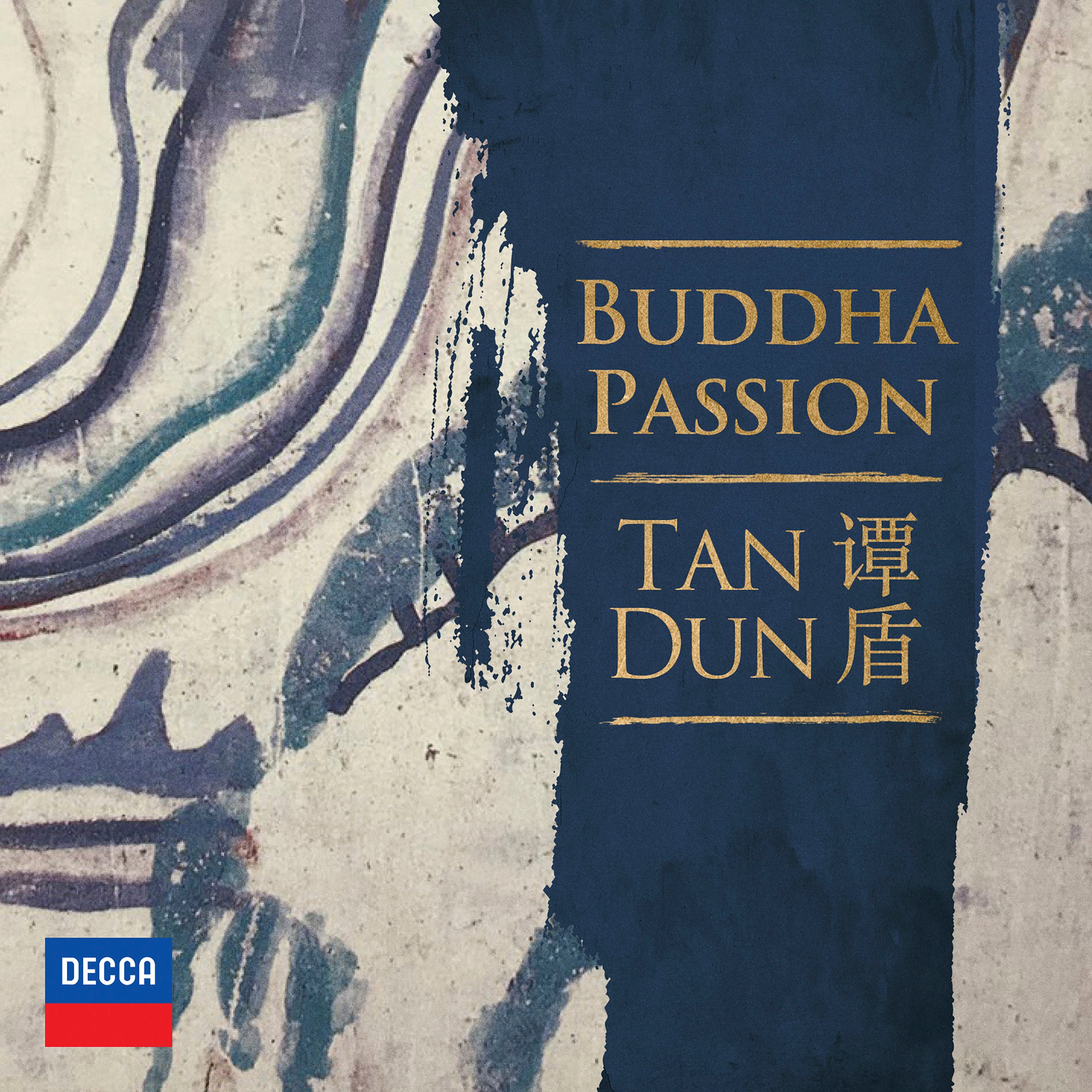 Tan Dun - Buddha Passion: CD
