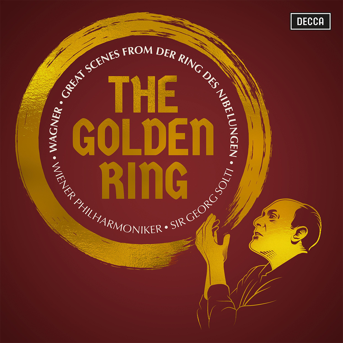 Sir Georg Solti - The Golden Ring - Great Scenes from Der Ring des