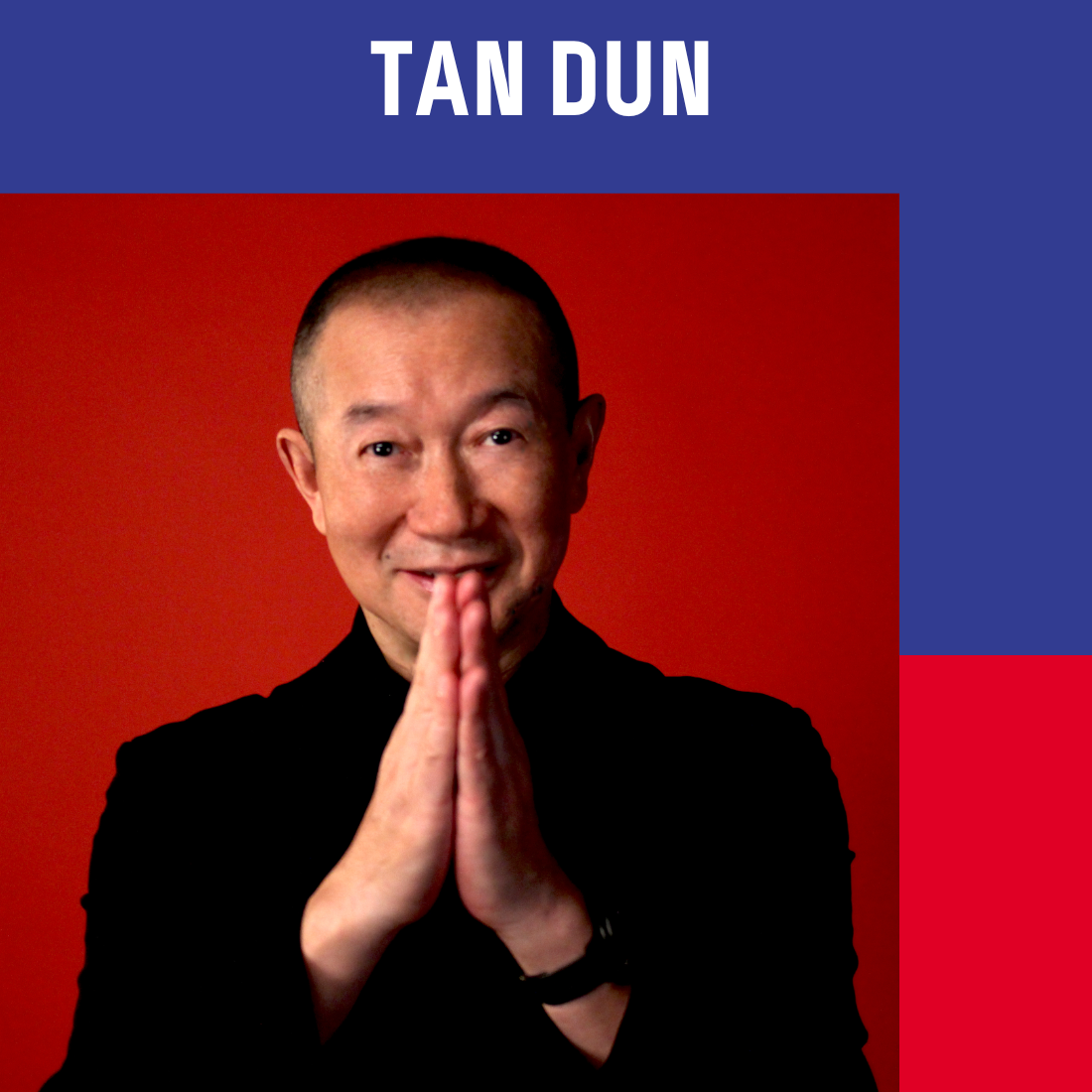 Tan Dun