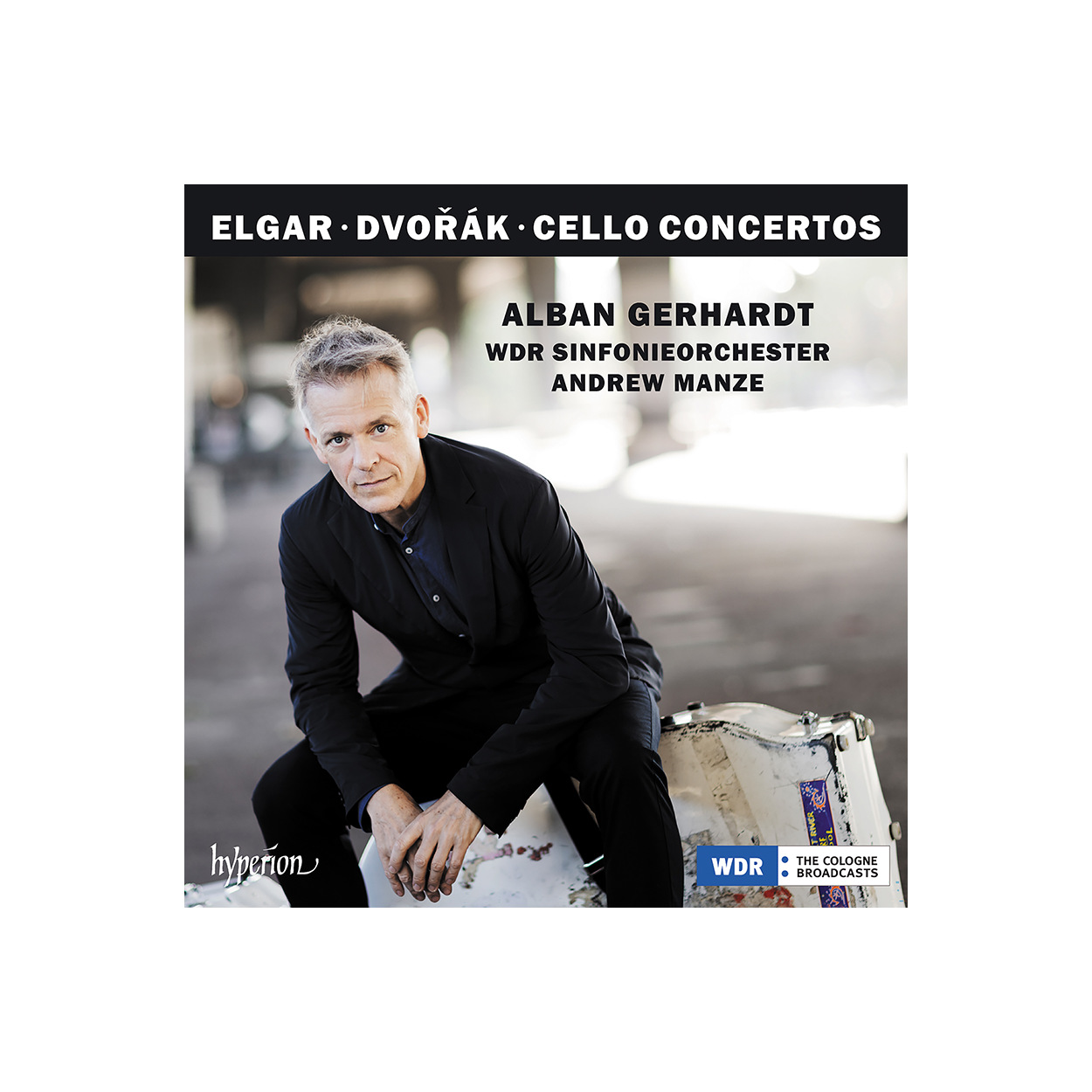 Alban Gerhardt, WDR Sinfonieorchester Köln, Andrew Manze - Elgar & Dvořák: Cello Concertos: CD