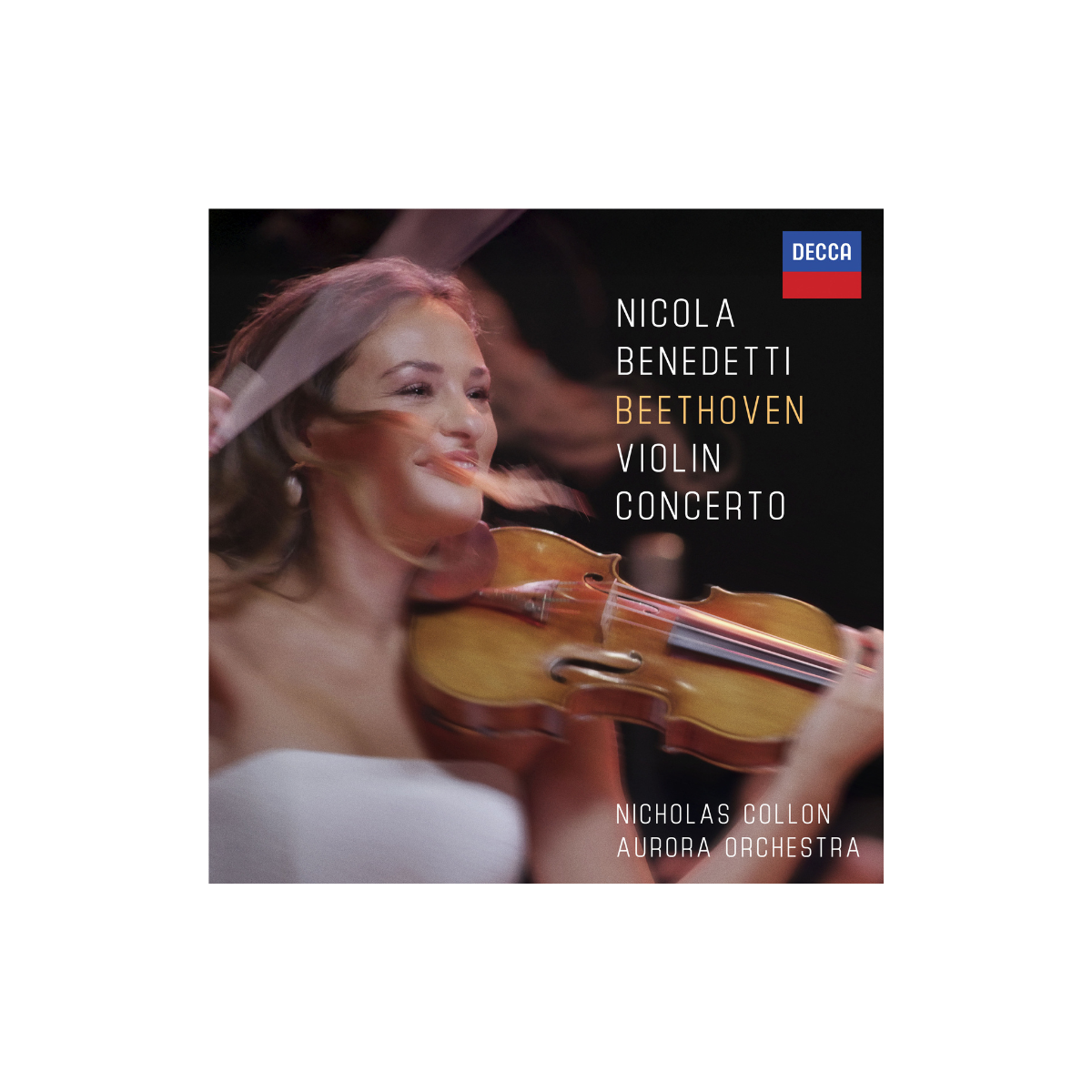 Nicola Benedetti - Beethoven: Violin Concerto