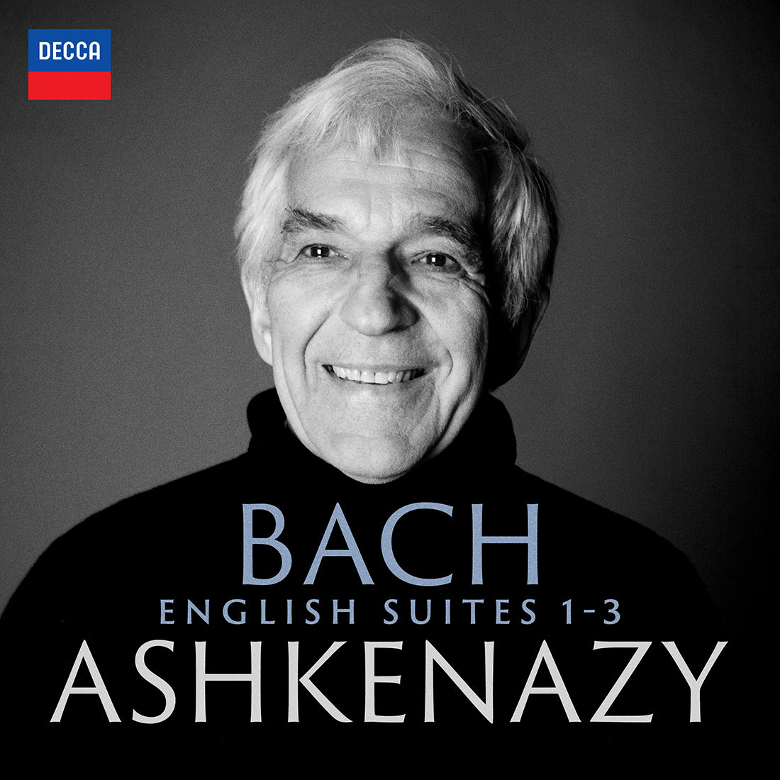 Vladimir Ashkenazy - Bach - English Suites 1-3: 2CD - Decca Classics