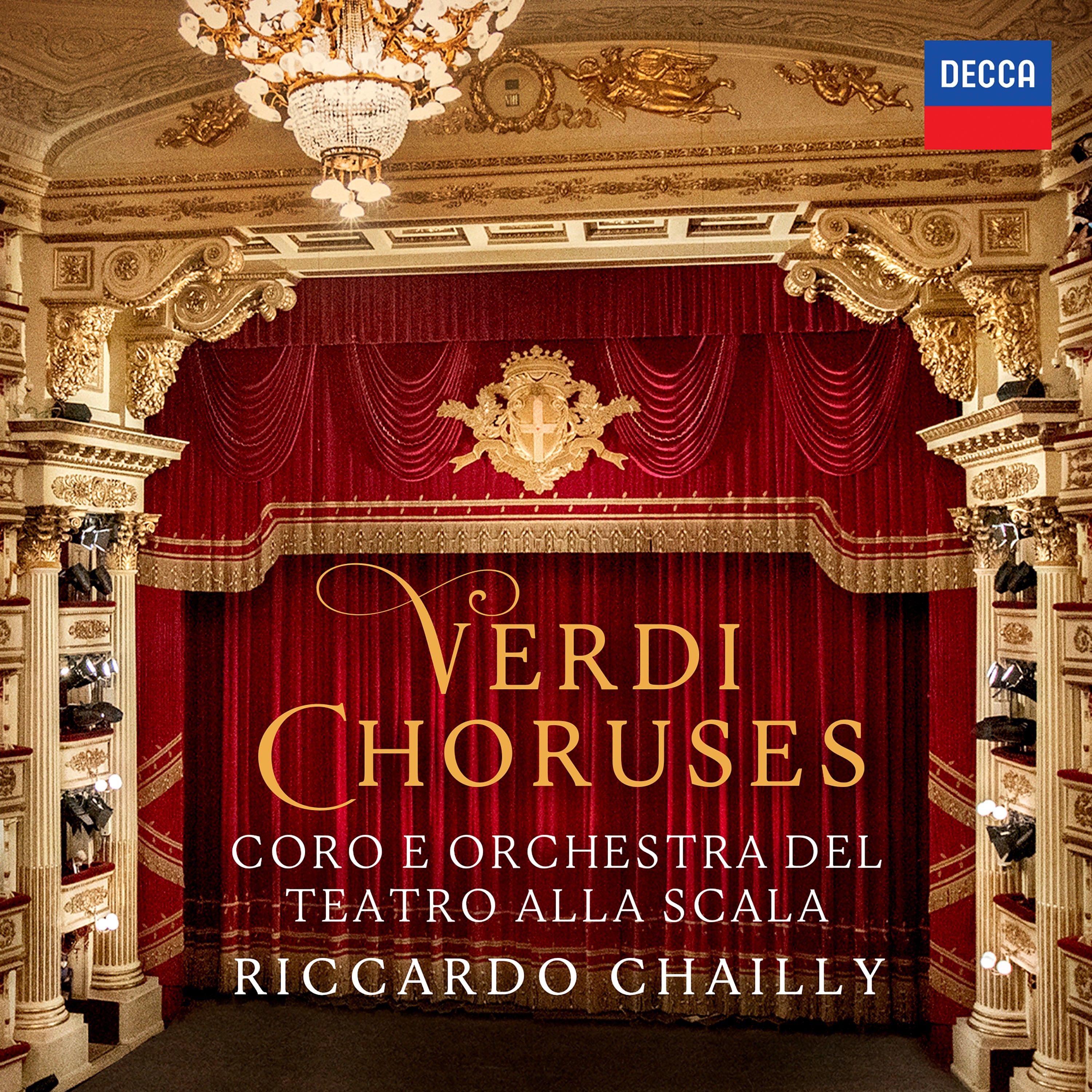 Coro del Teatro alla Scala di Milano, Orchestra del Teatro alla Scala di Milano, Riccardo Chailly - Verdi Choruses: CD