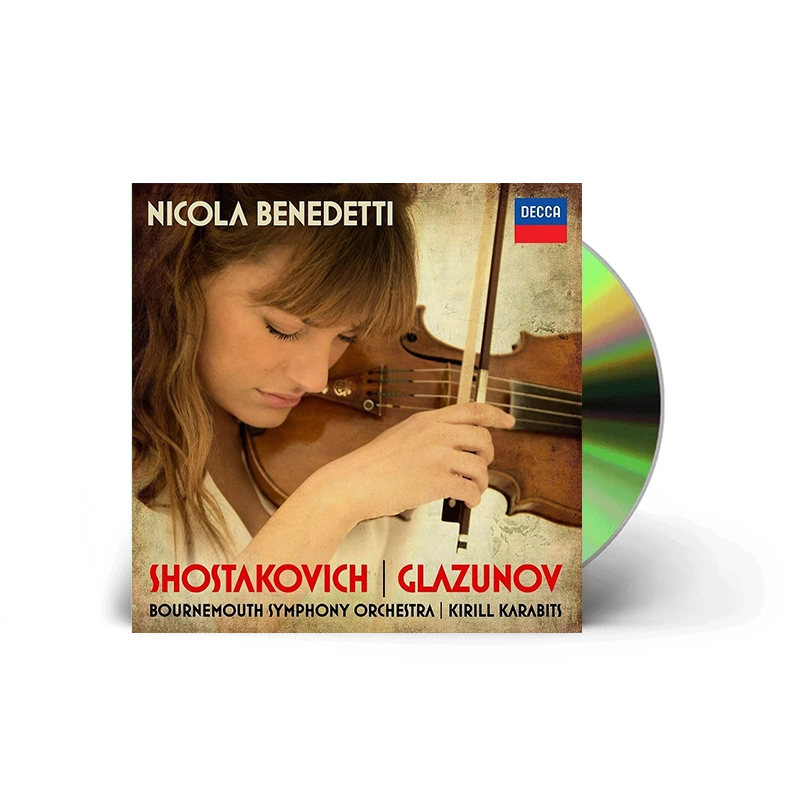 Nicola Benedetti - Shostakovich: Violin Concerto No.1; Glazunov: Violin Concerto